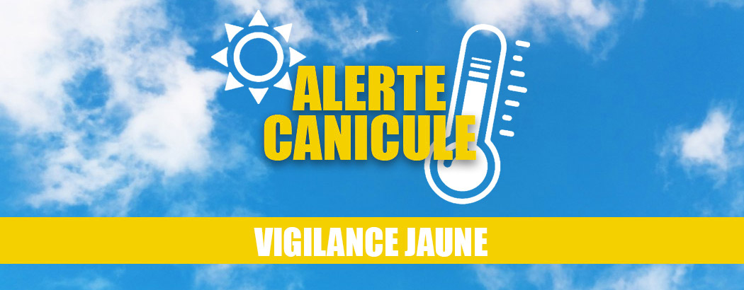Canicule vigilance jaune