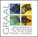 GROUPEMENT DE REFLEXION ET D'ACTION POUR L'ANIMAL - GRAAL